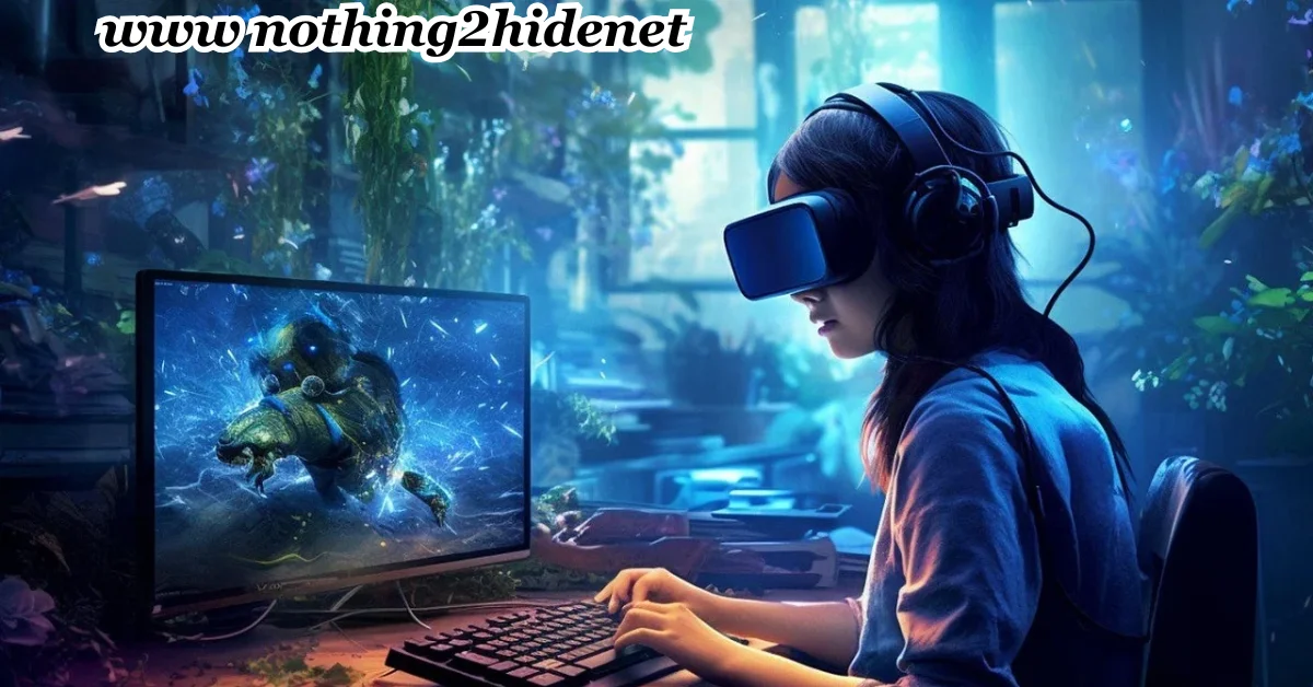 Exploring www nothing2hidenet: Your Ultimate Guide to Privacy, Gaming, and Tech Insights